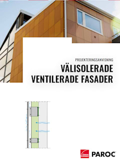 Projekteringsanvisning för ventilerade ytterväggar