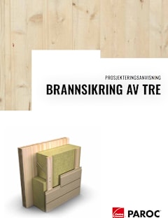 Prosjekteringsanvisning for brannsikring av tre