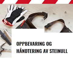 Oppbevaring og håndtering av steinull