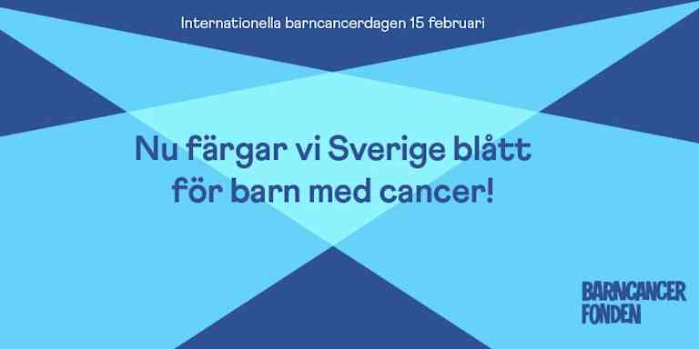 En illustration av strålkastare riktade mot texten "Nu färgar vi Sverige blått för barn med cancer!"