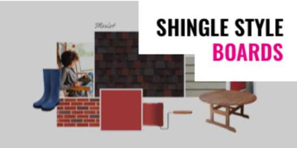 Style board graphic with text "Shingle Style Boards" in the upper corner