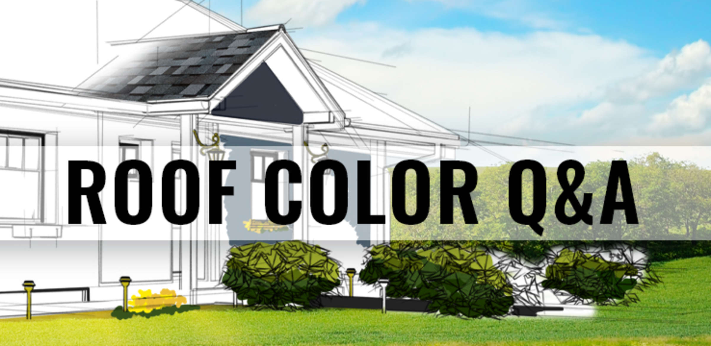 Illustration of a house with the text "Roof Color Q&A" layered over top of the graphic