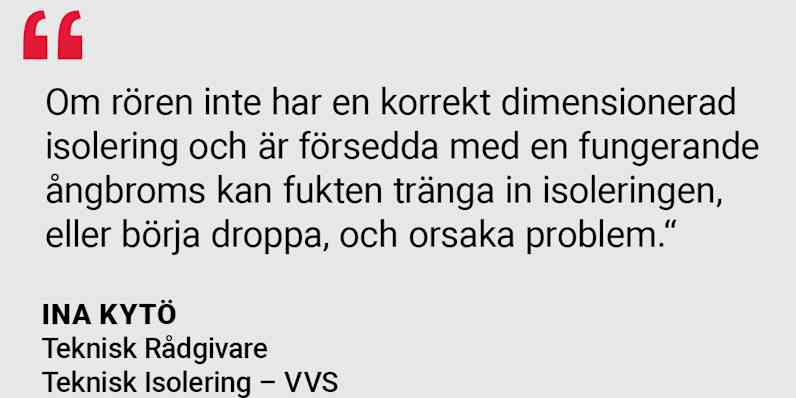 Vattenrör Problem Isolering PAROC Citat