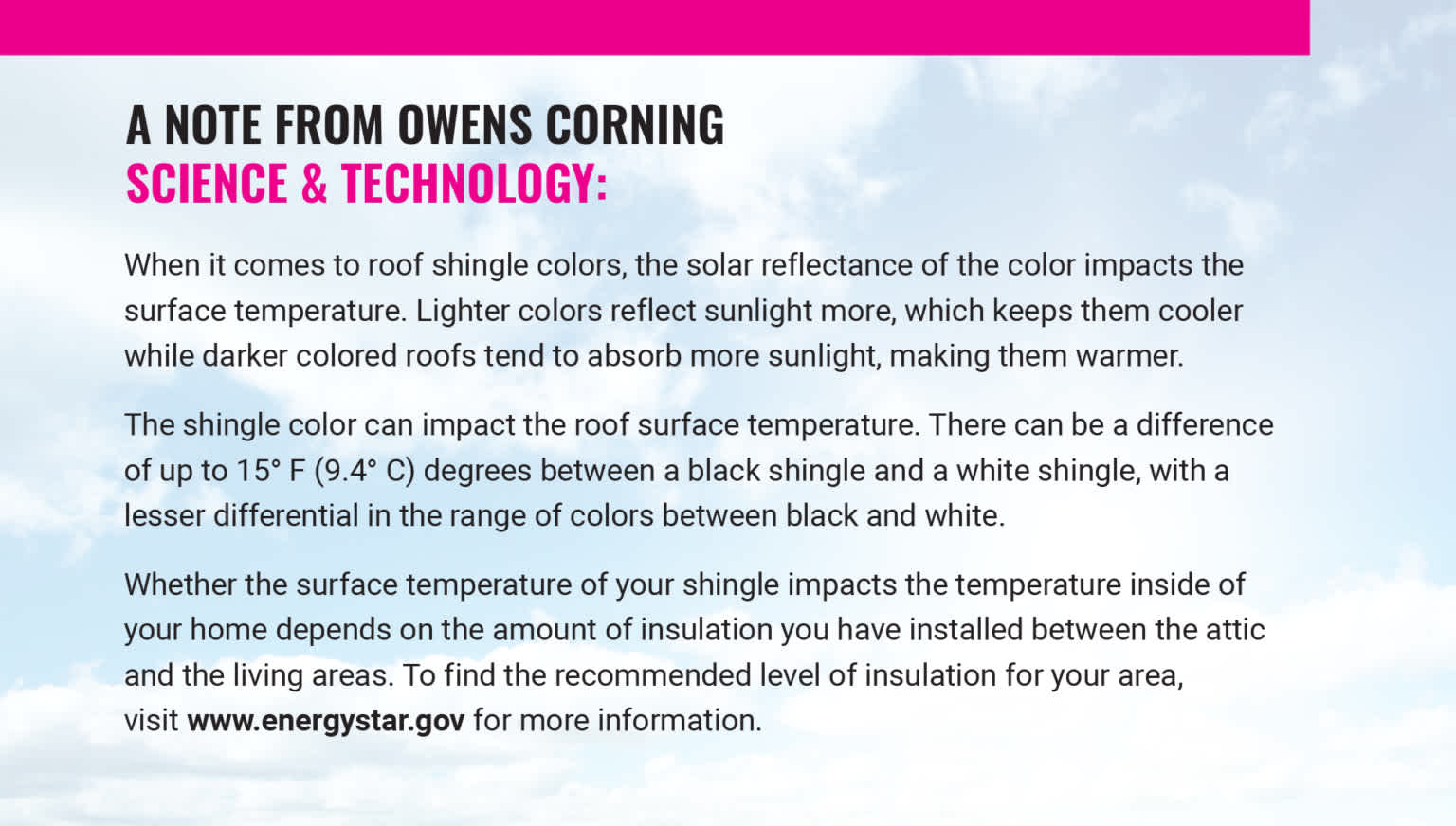 A note from Owens Corning Science & Technology talking about the solar reflectance of color, with a call to action to visit www.energystar.gov for more information