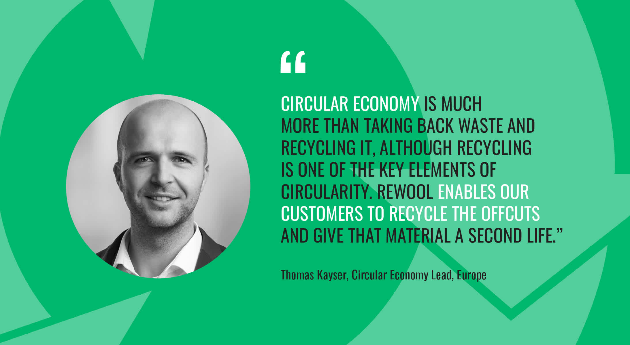 Image of Thomas Kayser with a quote about the meaning of circular economy