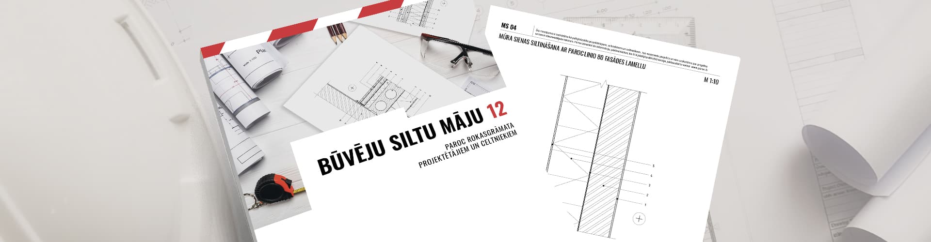 Katalogs „Būvēju Siltu Māju 12” un viens zīmējums no kataloga ir novietoti uz zīmējumu fona.
