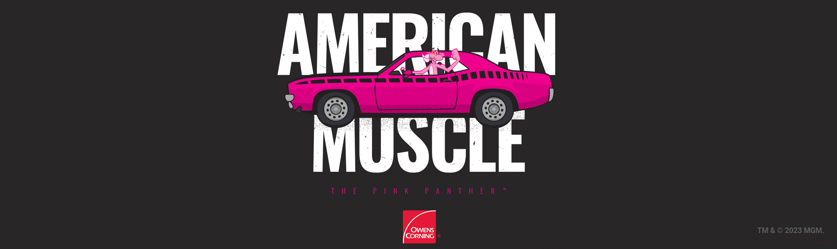 Pink muscle car with the Pink Panther driving in front of words "AMERICAN MUSCLE"
