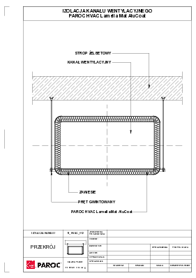 Izolacja kanału wentylacyjnego - Paroc Hvac Lamella Mat + Fix
